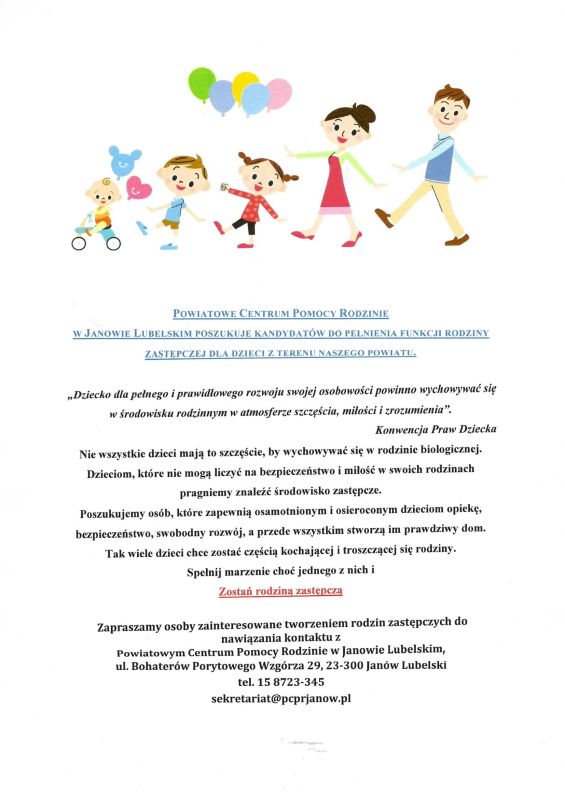 Plakat Powiatowe Centrum Pomocy Rodzinie w Janowie Lubelskim poszukuje kandydatów do pełnienia funkcji rodziny zastępczej dla dzieci z terenu naszego powiatu